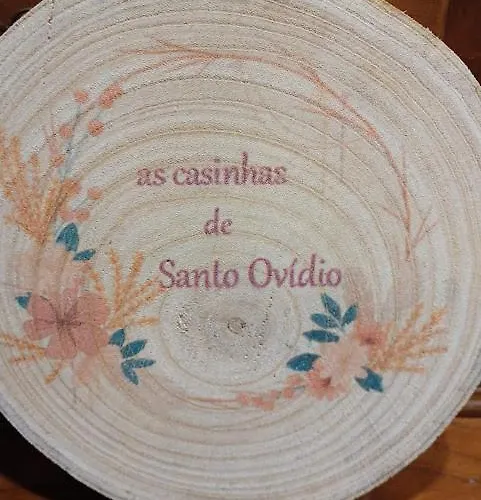 As Casinhas De Santo Ovidio Fafe